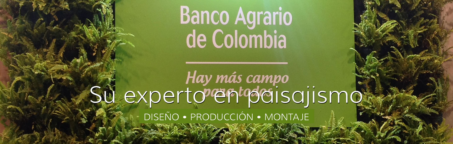 Su experto en paisajismo. Diseño, Producción y Montaje